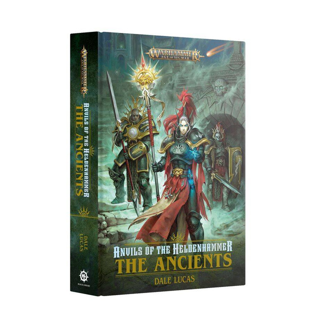 Age of Sigmar: Anvils of the Heldenhammer The Ancients (Hardback)