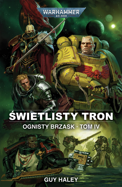 Warhammer 40000: Ognisty Brzask Tom IV Świetlisty Tron