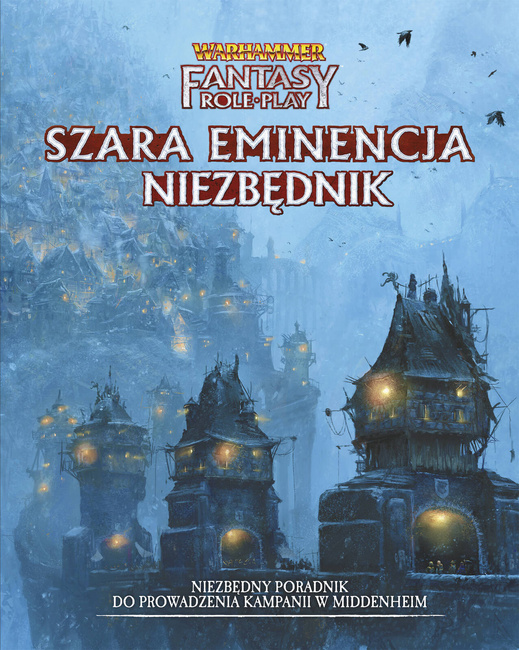 Warhammer Fantasy Roleplay - Wewnętrzny Wróg - Część 3: Szara Eminencja - Niezbędnik