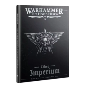 Warhammer The Horus Heresy: Liber Imperium The Forces of The Emperor Army Book [Druga Edycja]