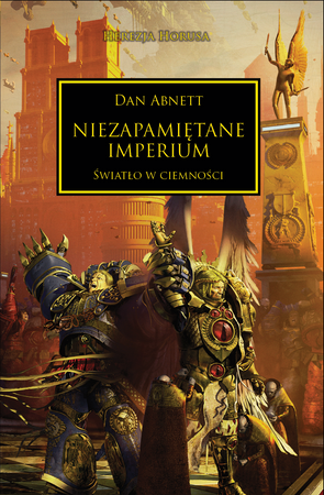 Herezja Horusa Tom XXVII: Niezapamiętane Imperium