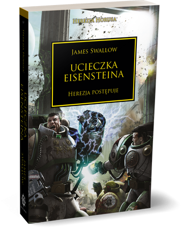 Herezja Horusa Tom IV: Ucieczka Eisensteina