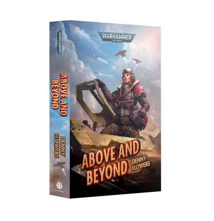 Warhammer 40000: Above and Beyond (Miękka Oprawa)