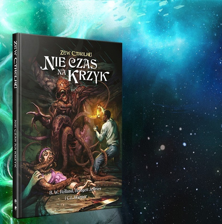 Zew Cthulhu: Nie czas na krzyk