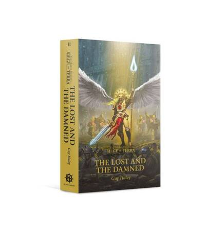 The Horus Heresy: Siege of Terra Tom 2: The Lost and the Damned (Paperback)