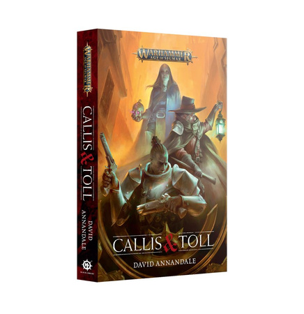 Age of Sigmar: Callis & Toll (Miękka oprawa)