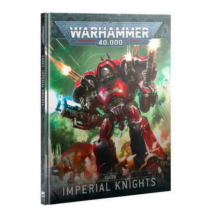 Warhammer 40000: Codex Imperial Knights