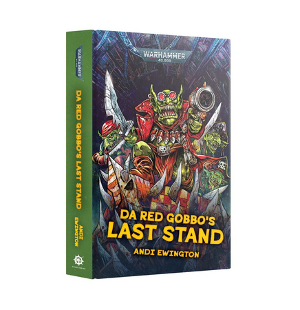 Warhammer 40000: Da Red Gobbo's Last Stand (twarda oprawa)
