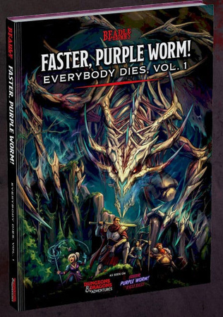 Dungeons & Dragons — Faster, Purple Worm!