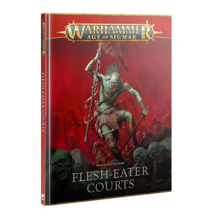 Age of Sigmar: Death Battletome Flesh-eater Courts