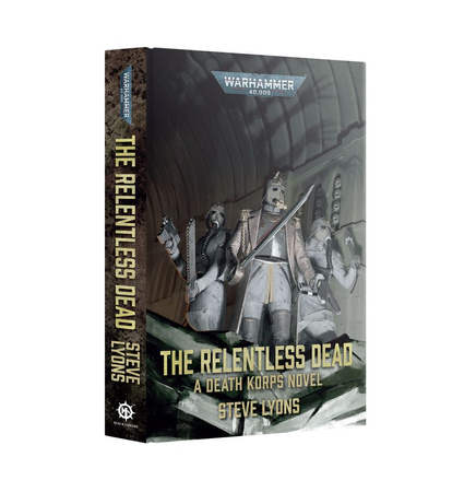 Warhammer 40000: The Relentless Dead (twarda oprawa)