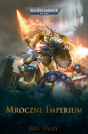Warhammer 40000: Mroczne Imperium Tom I