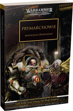 Herezja Horusa Tom XX: Prymarchowie