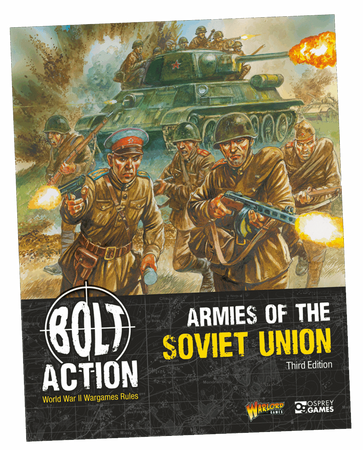 Bolt Action: Armies of the Soviet Union - Third Edition (Podręcznik)