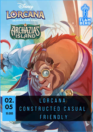 2025.05.02 Disney Lorcana - Constructed Casual Friendly - Archazia's Island