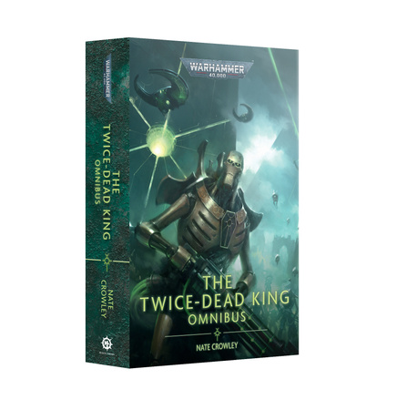 Warhammer 40000: Twice Dead King The Omnibus (Miękka Oprawa)