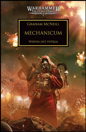 Herezja Horusa Tom IX: Mechanicum