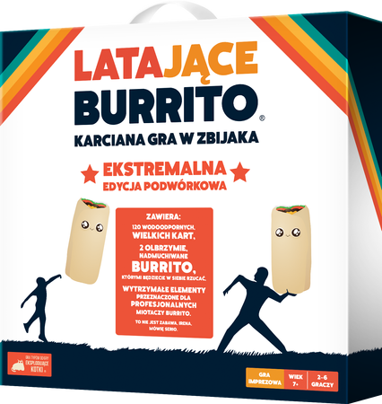 Latające Burrito: Ekstremalna edycja podwórkowa