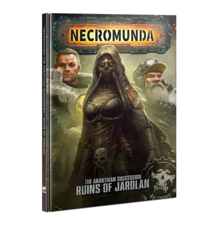 Necromunda: Necromunda: The Aranthian Succession – Ruins of Jardlan