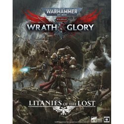 Warhammer 40000 Roleplay Wrath & Glory Litanies of the Lost