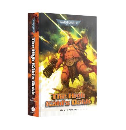 Warhammer 40000: The High Kâhl's Oath (Twarda Oprawa)