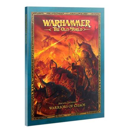 Warhammer: The Old World Arcane Journal Warriors of Chaos