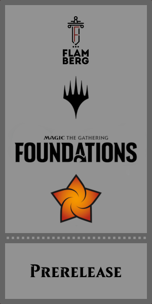 2024.11.09 Prerelease MTG Foundations "Two-Headed Giant"