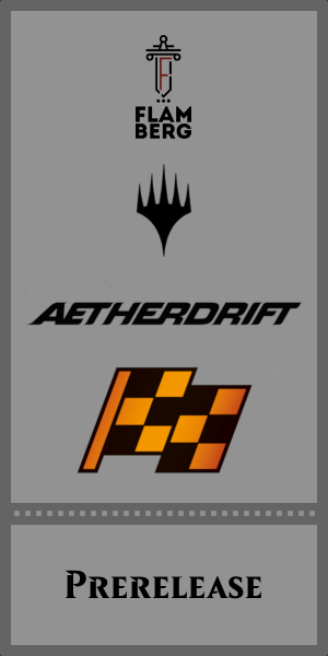 2025.02.08 Prerelease Aetherdrift "Friendly"