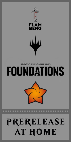 Prerelease at Home -  MTG Foundations