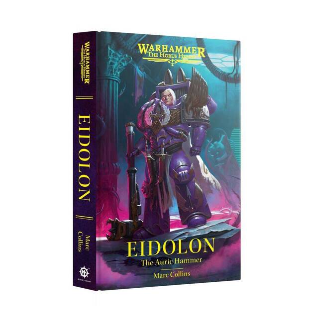 The Horus Heresy: Eidolon (Hardback)