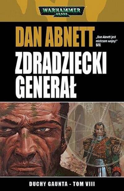 Warhammer 40000: Duchy Gaunta VIII Zdradziecki Generał