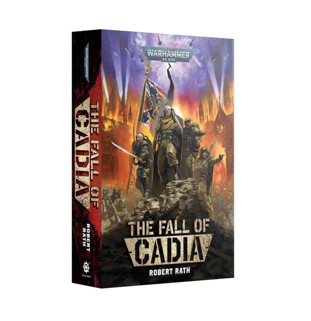 Warhammer 40000: The Fall of Cadia (Paperback)