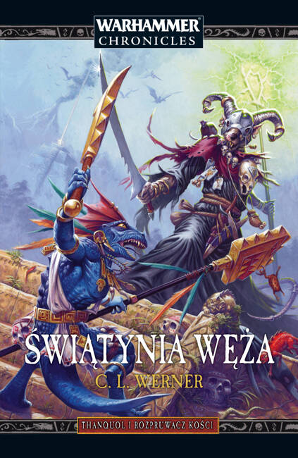 Warhammer Chronicles: Thanquol i Rozpruwacz Kości II Świątynia Węża