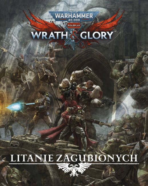 Wrath & Glory RPG Litanie Zagubionych